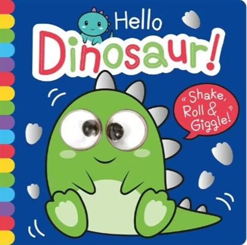 Hello Dinosaur! (Board Book)