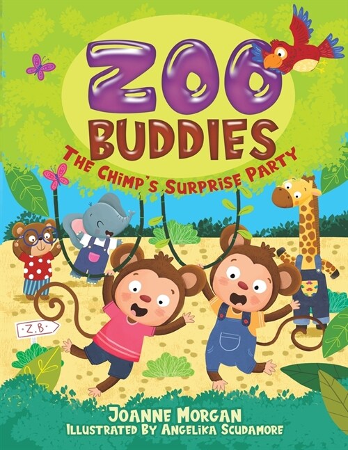 Zoo Buddies : The Chimps Surprise Party (Paperback)