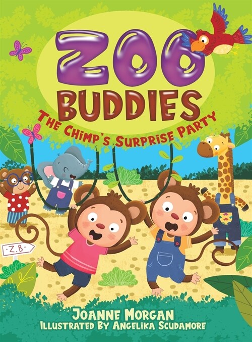 Zoo Buddies : The Chimps Surprise Party (Hardcover)
