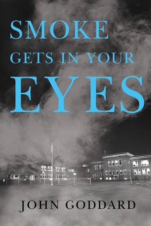 Smoke Gets in Your Eyes (Paperback)