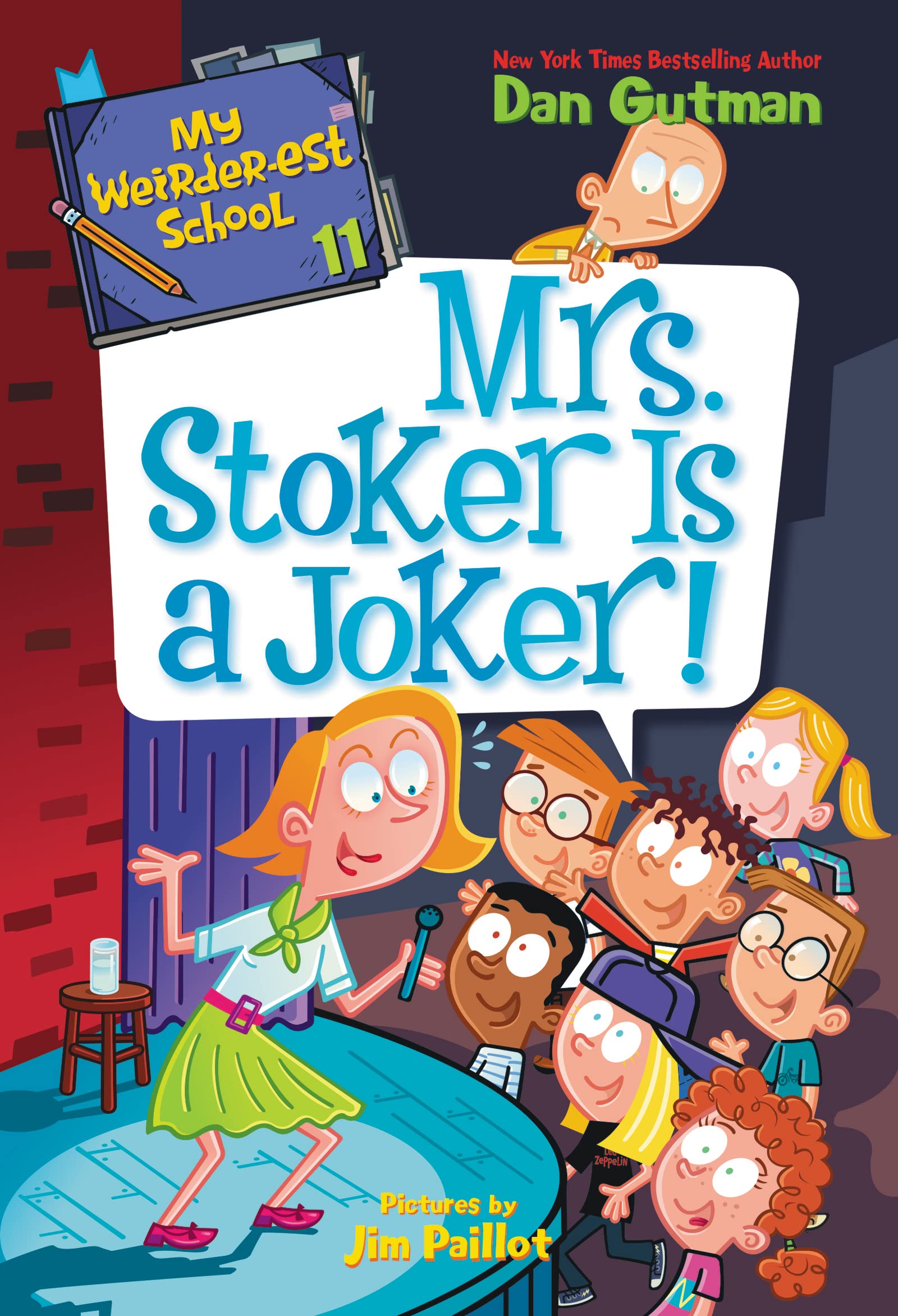 My Weirder-Est School #11: Mrs. Stoker Is a Joker! (Paperback)