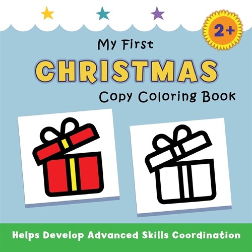 My First Christmas Copy Coloring Book: helps develop advanced skills coordination (Paperback)