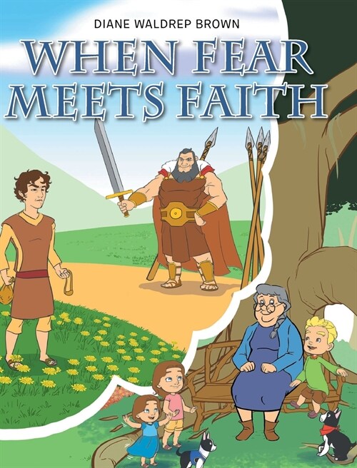 When Fear Meets Faith (Hardcover)