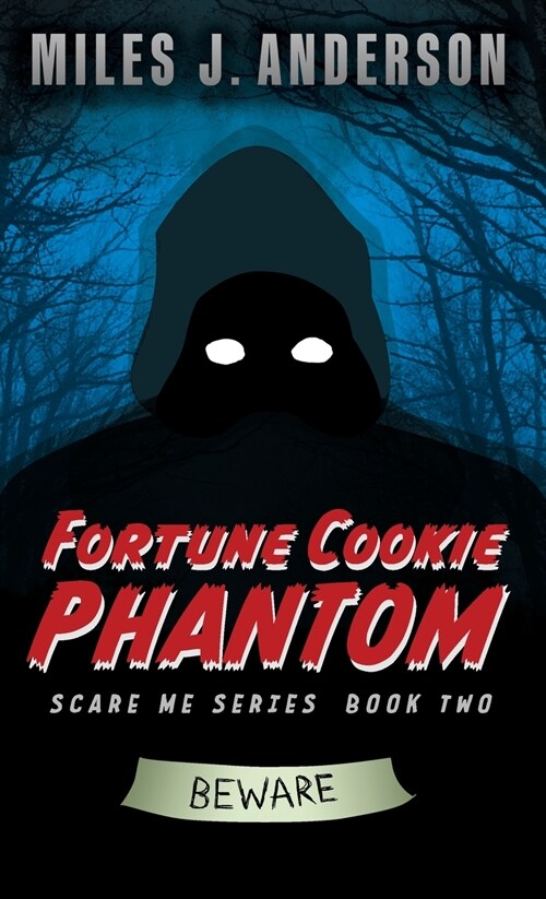 Fortune Cookie Phantom (Hardcover)