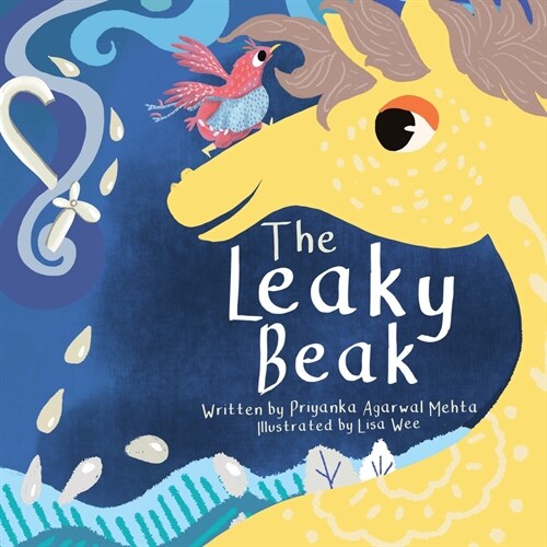 The Leaky Beak (Paperback)