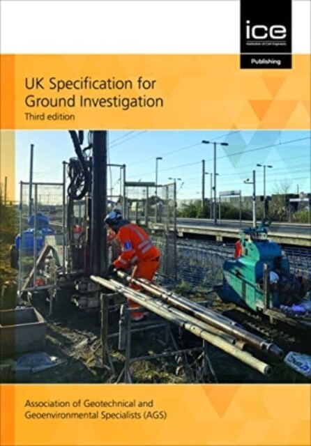 UK Specification for Ground Investigation (Paperback, 3rd Edition)