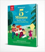 Britannica's 5-Minute Really True Stories for Family Time : 30 Amazing Stories: Featuring baby dinosaurs, helpful dogs, playground science, family reu (Hardcover)
