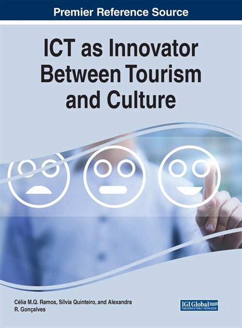 Ict as Innovator Between Tourism and Culture (Hardcover)