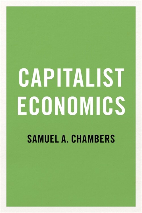 Capitalist Economics (Paperback)