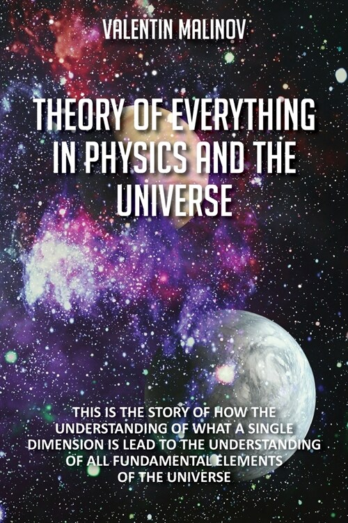Theory of Everything in Physics and the Universe: Second Edition (Paperback)