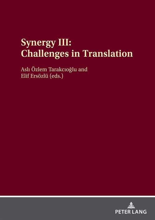 Synergy III: Challenges in Translation (Hardcover)