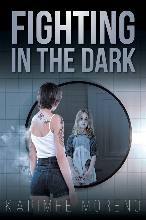 Fighting in the Dark (Paperback)