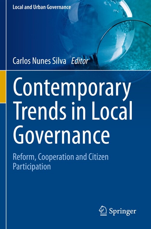 Contemporary Trends in Local Governance: Reform, Cooperation and Citizen Participation (Paperback, 2020)