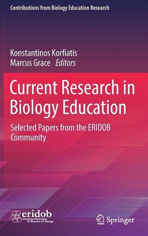 Current Research in Biology Education: Selected Papers from the ERIDOB Community (Hardcover)