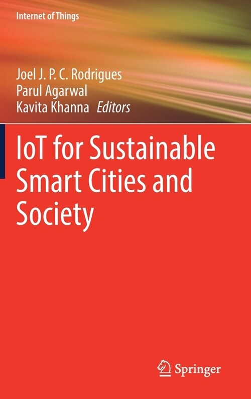 IoT for Sustainable Smart Cities and Society (Hardcover)