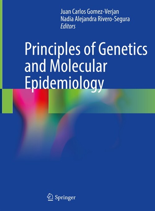Principles of Genetics and Molecular Epidemiology (Hardcover)
