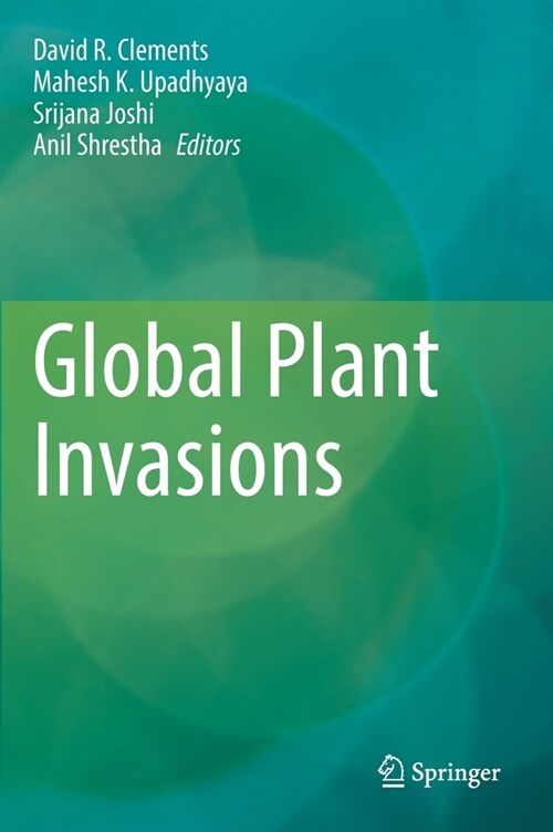 Global Plant Invasions (Hardcover)