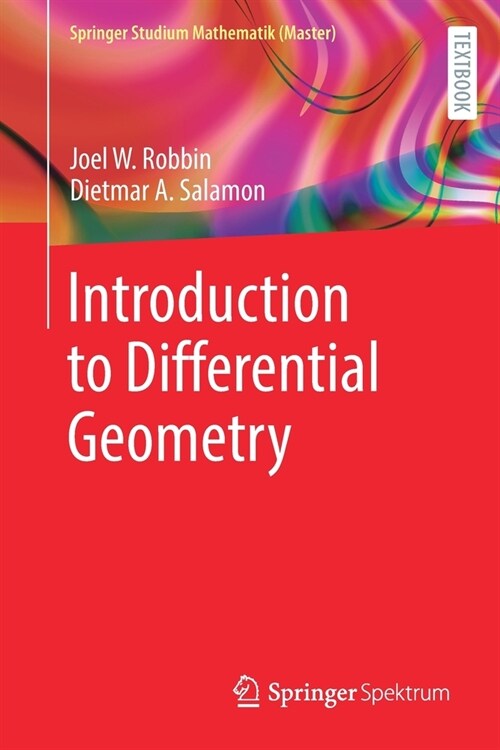 Introduction to Differential Geometry (Paperback)