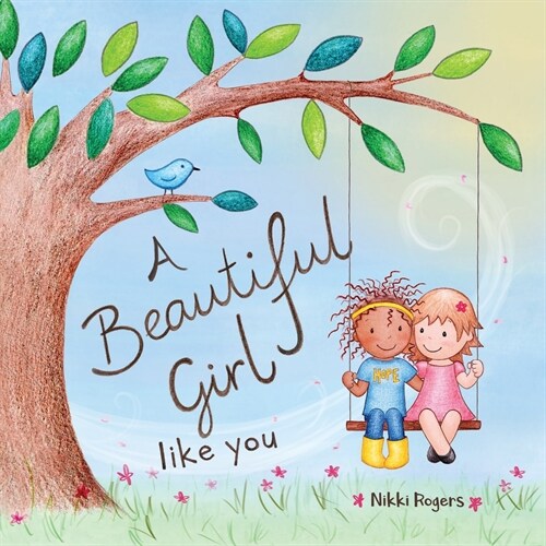 A Beautiful Girl Like You (Paperback)