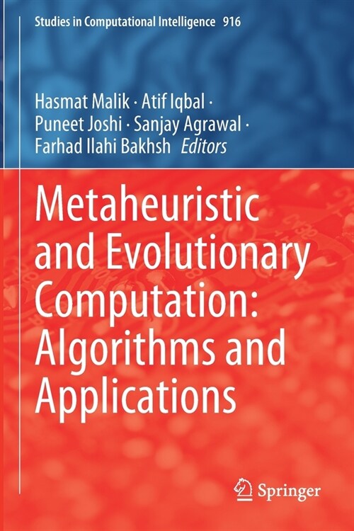 Metaheuristic and Evolutionary Computation: Algorithms and Applications (Paperback)