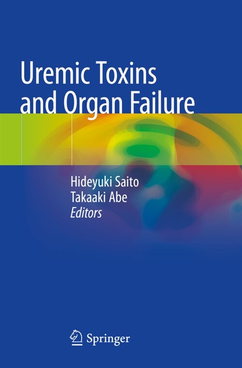 Uremic Toxins and Organ Failure (Paperback)