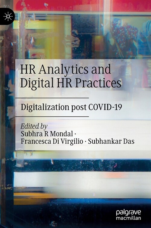 HR Analytics and Digital HR Practices: Digitalization post COVID-19 (Hardcover)