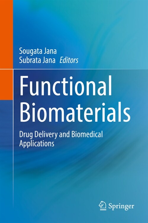 Functional Biomaterials: Drug Delivery and Biomedical Applications (Hardcover, 2022)