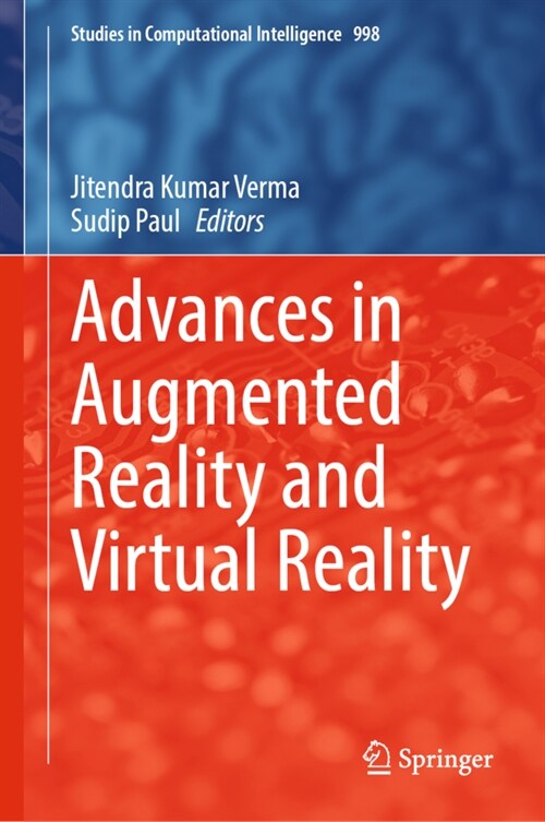 Advances in Augmented Reality and Virtual Reality (Hardcover)