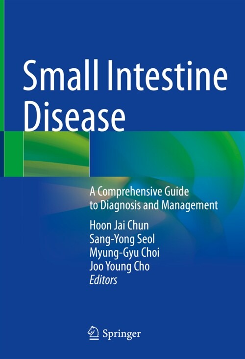 Small Intestine Disease: A Comprehensive Guide to Diagnosis and Management (Hardcover, 2022)