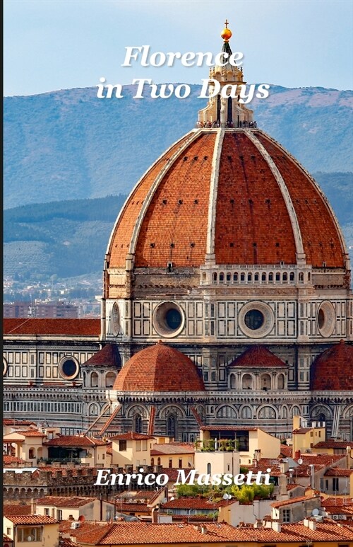 Florence In Two Days (Paperback)