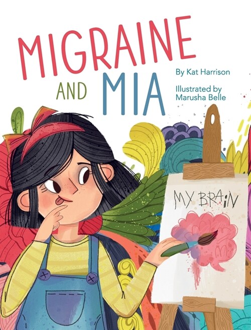 Migraine and Mia (Hardcover)