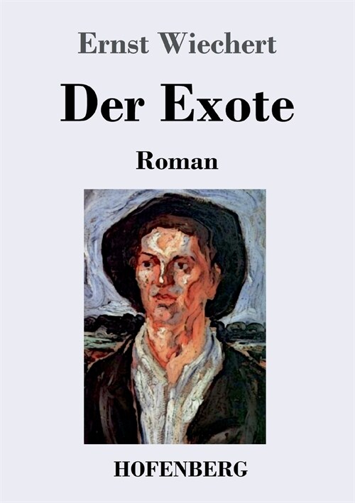 Der Exote: Roman (Paperback)