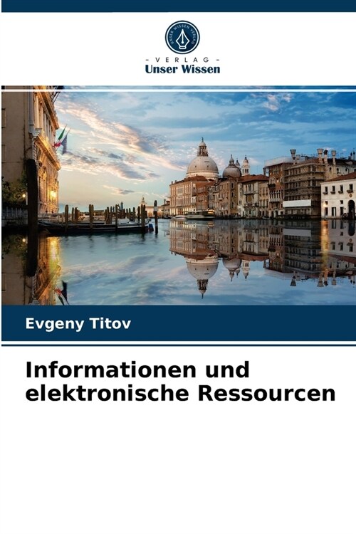 Informationen und elektronische Ressourcen (Paperback)