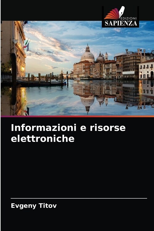 Informazioni e risorse elettroniche (Paperback)
