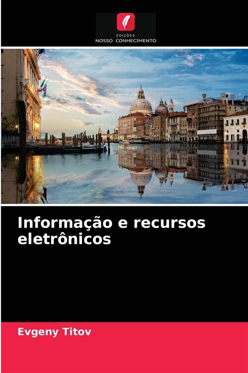 Informa豫o e recursos eletr?icos (Paperback)