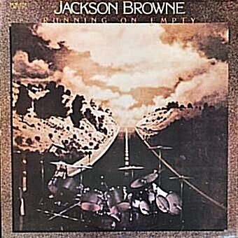 [중고] JACKSON BROWNE - RUNNING ON EMPTY [LP][1979년 오아시스 레코드사 오리지널 발매반][반품절대불가]