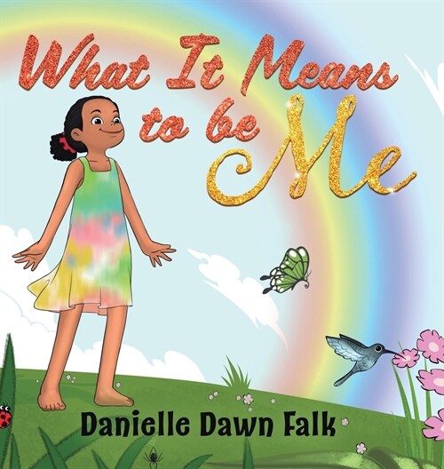 What It Means to Be Me (Hardcover)