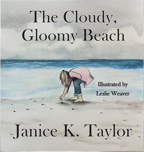 The Cloudy, Gloomy Beach (Hardcover)