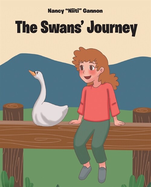 The Swans Journey (Paperback)