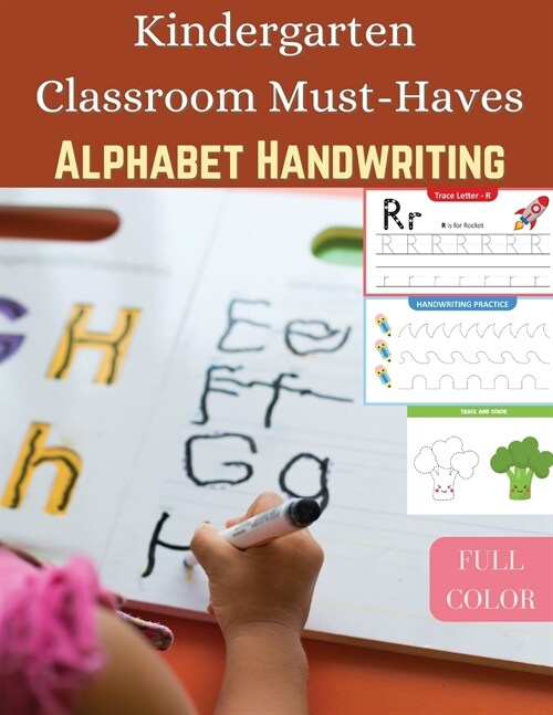 Kindergarten Classroom Must-Haves: Brain Quest, A preschool activity book with amazing games, nice illustrations and handwriting practice (Paperback)