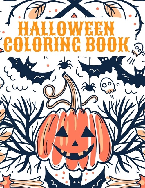 Halloween Coloring Book: Happy Halloween Coloring Book for Kids (Paperback)