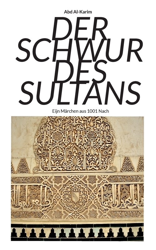 Der Schwur des Sultans (Paperback)