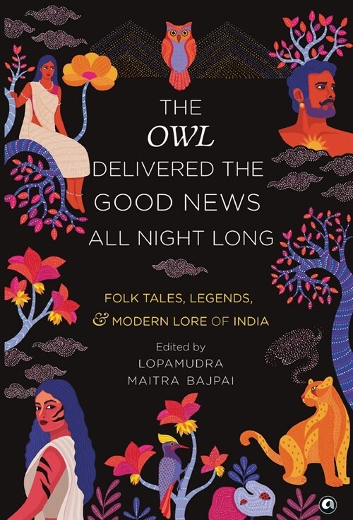 THE OWL DELIVERED THE GOOD NEWS ALL NIGHT LONG (Hardcover)