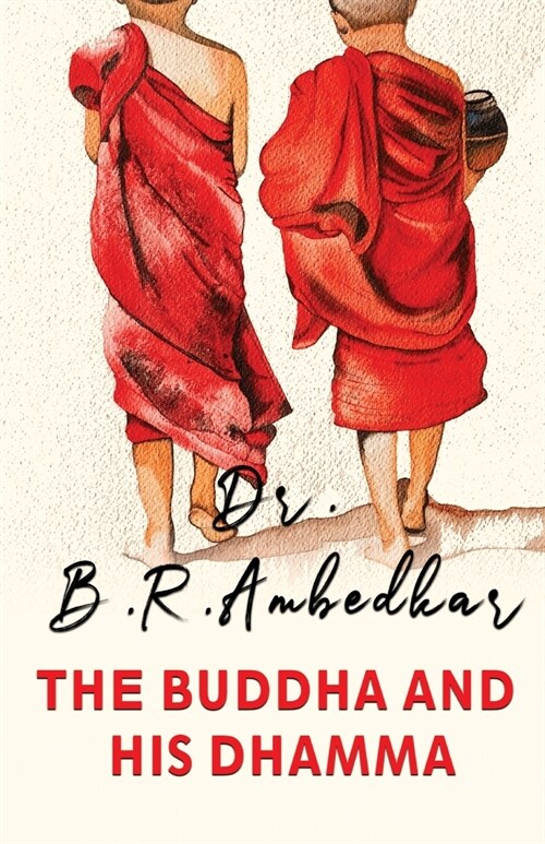 The Buddha and His Dharma (Paperback)