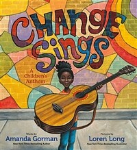 Change sings :a children's anthem 