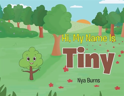 Hi, My Name Is Tiny (Paperback)
