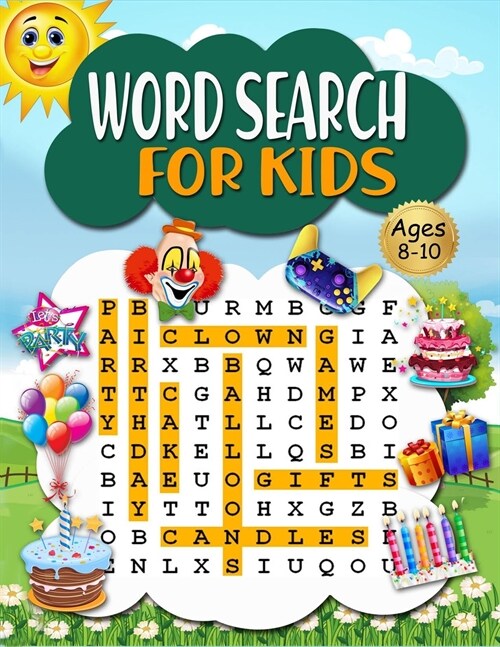 Word Search for Kids Ages 8-10: Practice Spelling, Learn Vocabulary And Improve Reading Skills With Word Search Puzzles (Paperback)