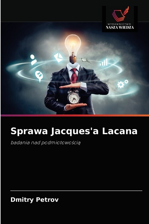 Sprawa Jacquesa Lacana (Paperback)