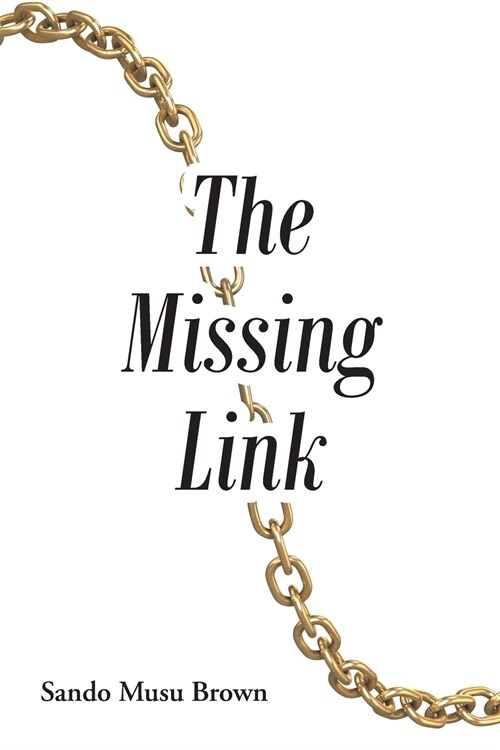 The Missing Link (Paperback)