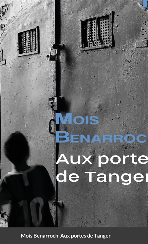 Aux portes de Tanger (Hardcover)